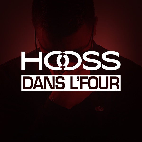 Dans l'four - Single - Hooss