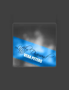 Vera Peters을(를) 듣고, 뮤직 비디오를 보고, 약력을 읽고, 투어 일정 등을 확인하세요!