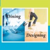 Dining & Designing