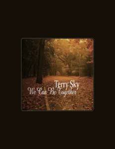 Listen to Terry Sky, watch music videos, read bio, see tour dates & more!