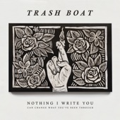 Trash Boat - Tring Quarry