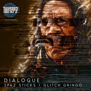 Spaz Sticks / Glitch Gringo - Single