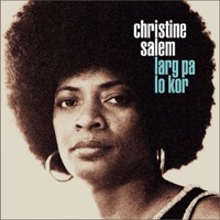 Christine Salem - Mama Don't Give Up