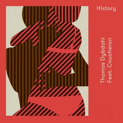 History (feat. Coucheron) - Single - Thomas Dybdahl History (feat. Coucheron) - Single - Thomas Dybdahl
