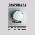 Pump Up The Volume