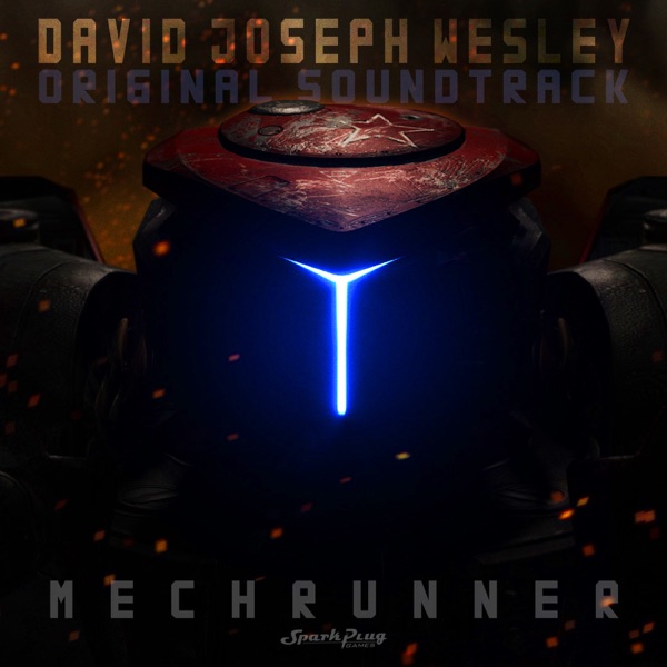MechRunner (Original Video Game Soundtrack)
