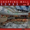 Shopping Mall Songs, Vol. 2