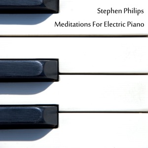 Meditations For Electric Piano