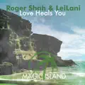 Love Heals You