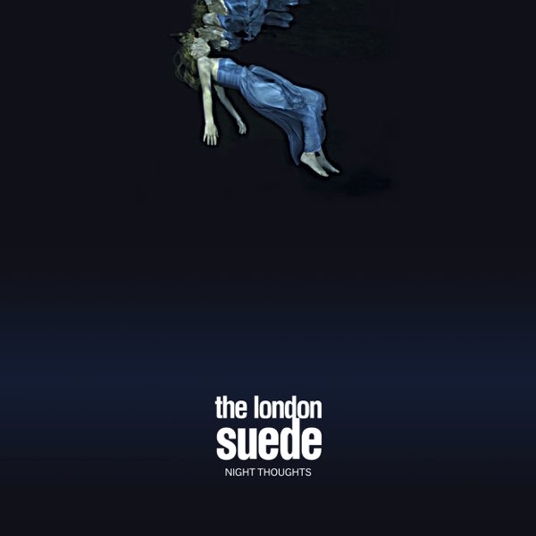 Night Thoughts》- The London Suede的专辑- Apple Music