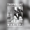 Way Up! - Tropkillaz lyrics