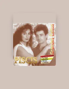 Piscis: песни, клипы, биография, даты выступлений и многое другое.