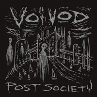Post Society — Voivod