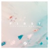 First - EP