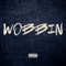 Wobbin - Packy lyrics