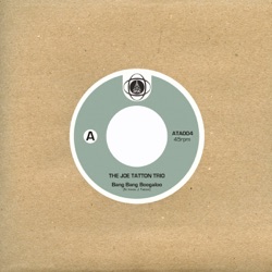 The Joe Tatton Trio - Bang Bang Boogaloo