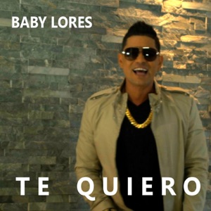 Te Quiero - Single