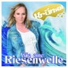 Wie eine Riesenwelle - Single, 2016