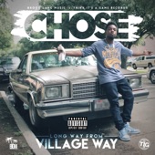 Chose - Everywhere I Go (feat. Mc Beezy)