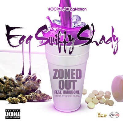 Zoned Out (feat. Hardbone) - Single
