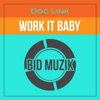 Work It Baby - Single