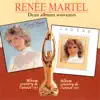 Renée Martel - C'est mon histoire