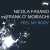 Nicola Fasano & Frank O Moiraghi