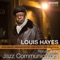 Lush Life (feat. Steve Nelson) - Louis Hayes lyrics