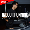Indoor Running 2016 Session (60 Minutes Non-Stop Mixed Compilation for Fitness & Workout 150 - 170 Bpm) - 群星 new Single