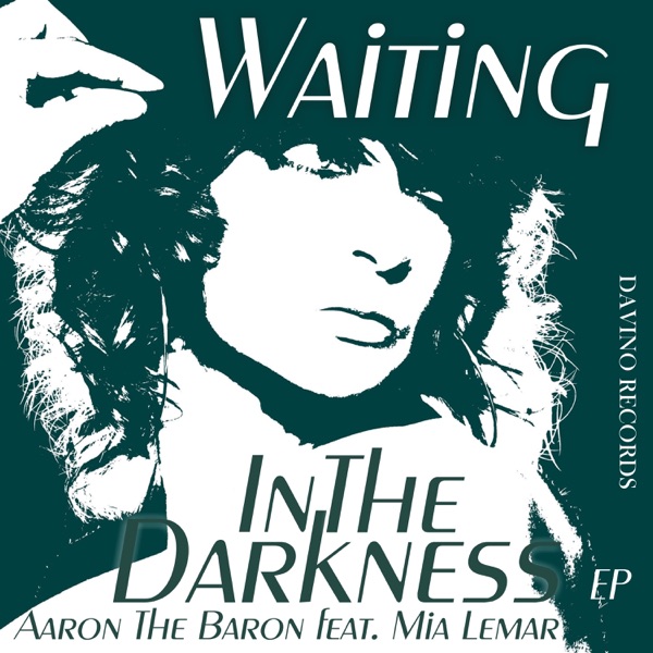 Waiting in the Darkness - EP (feat. Mia Lemar)