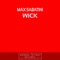 Wick - Max Sabatini lyrics