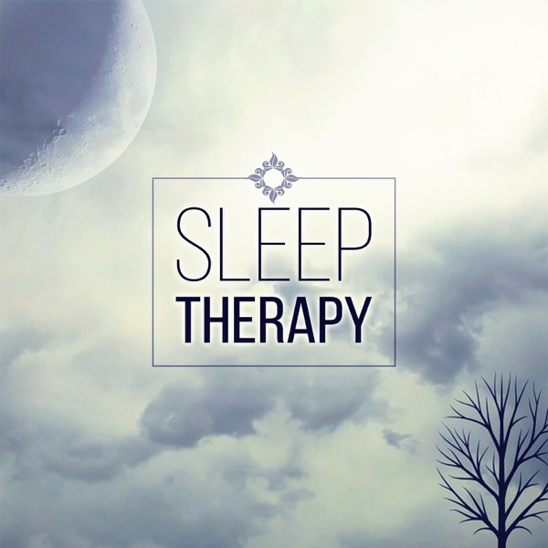 Sleep Therapy – New Age Music, Claming Sounds for Deep Sleep, Relax Time