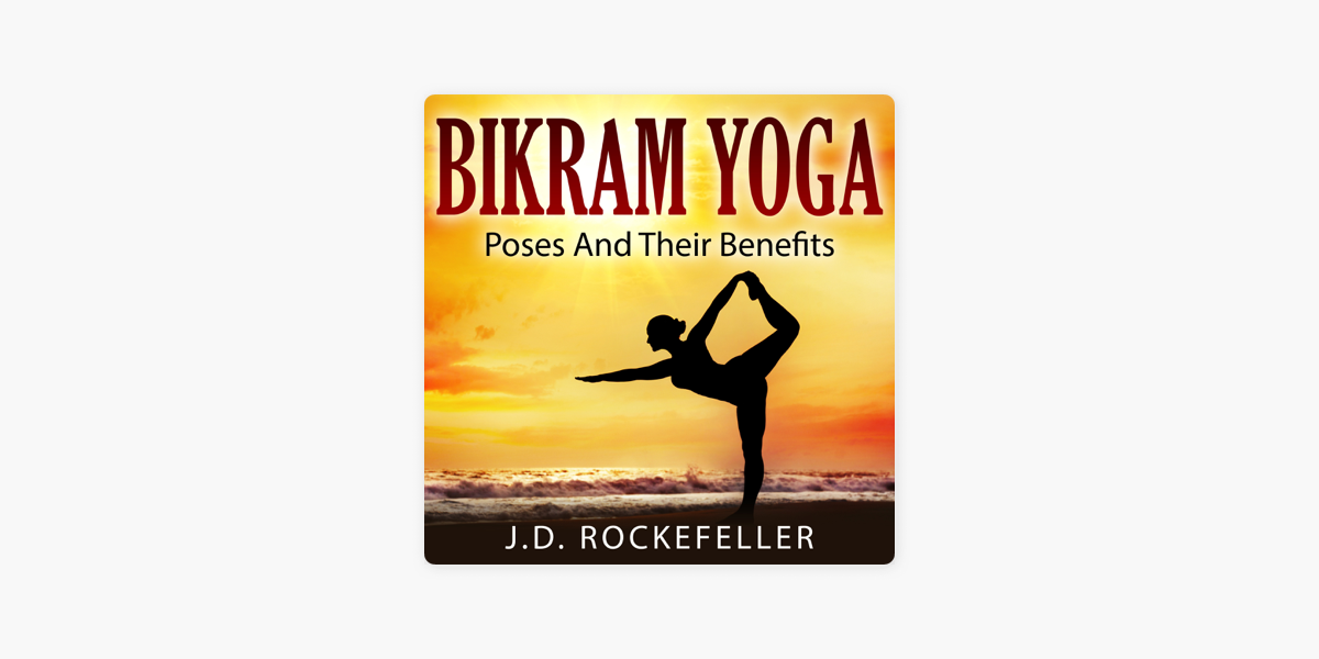 Best Bikram Yoga Poses