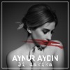 Aynur Ayd?n - Bi dakika