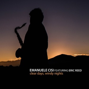 Clear Days, Windy Nights (feat. Eric Reed)
