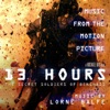 13 Hours: The Secret Soldiers of Benghazi (Music from the Motion Picture) artwork