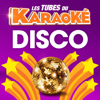 I Will Survive (Karaoké playback instrumental) [Rendu célèbre par Gloria Gaynor] - Les Tubes du Karaoké