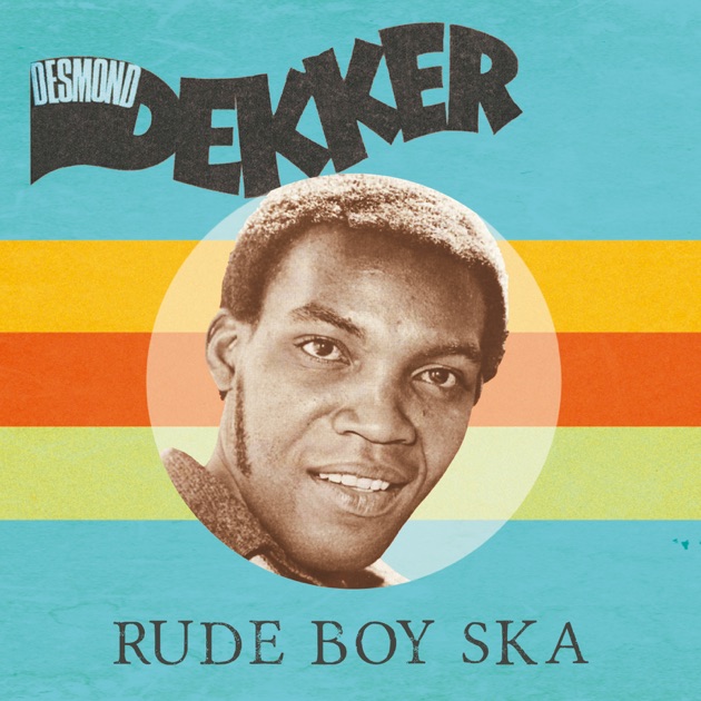レゲエ 超レア TONY REBEL RUDE BOY STRIKE AGAIN Rude Boy Ska - Album by Desmond Dekker - Apple Music