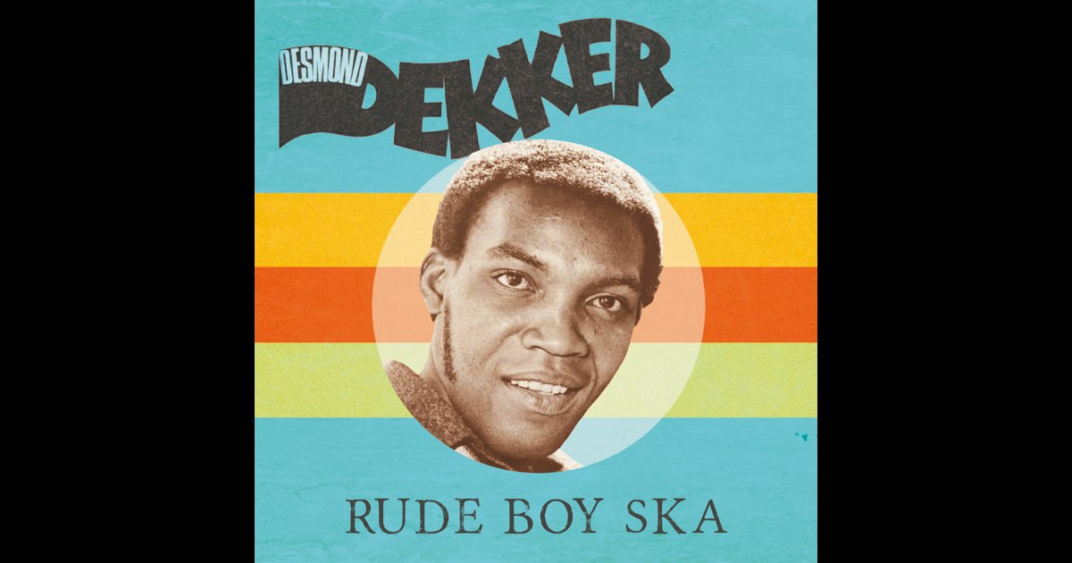 Rude Boy Ska - Album by Desmond Dekker - Apple Music
