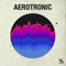 Vertigo (Gooseflesh Egypt Baazar Remix) - Aerotronic lyrics