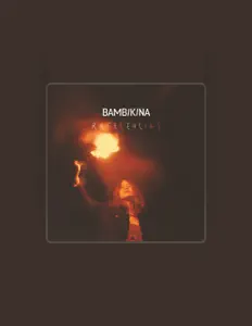 Listen to BambiKina, watch music videos, read bio, see tour dates & more!