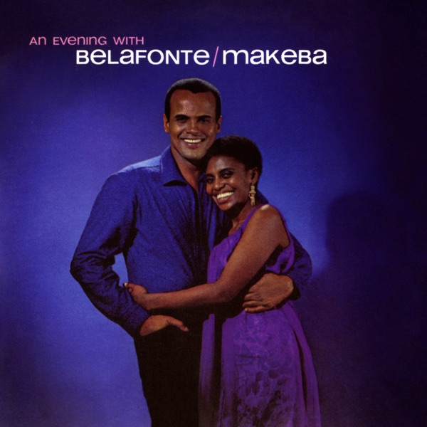 An Evening with Belafonte/Makeba