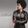 Juninho Black - Sonhos de Deus