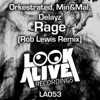 Rage (Rob Lewis Remix) - Single