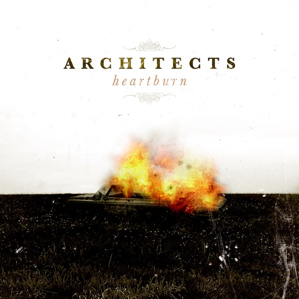 Heartburn - Single - Architects