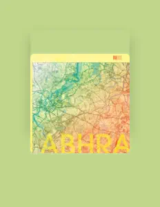 Abhra dinle, müzik videolarını izle, biyografisini oku, tur tarihlerini ve daha fazlasını gör!