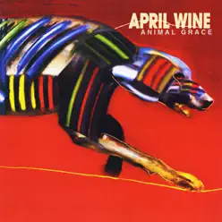 Animal Grace - April Wine