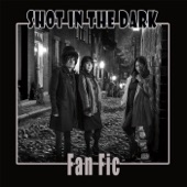 Shot in the Dark - Fan Fic