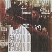 Earlly Mac - Do It Again (feat. Big Sean)