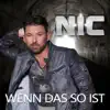 NIC - Wenn das so ist (Fox Mix)